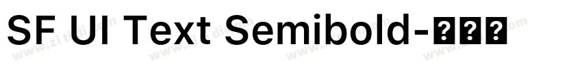 SF UI Text Semibold字体转换 SF UI Text Semibold字体转换